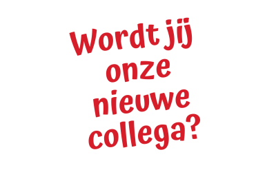 Word jij onze nieuwe collega?
